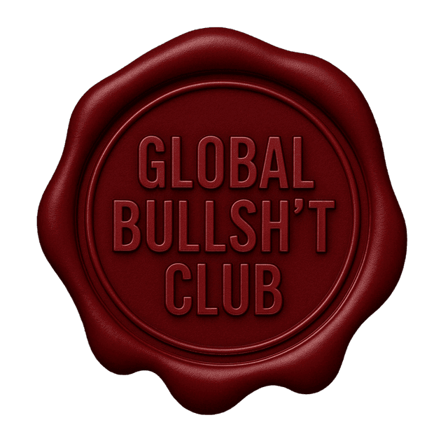 Global Bullsh*t Club Seal